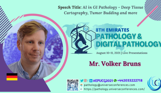 Mr. Volker Bruns_Presentation at the 8th Emirates Pathology & Digital Pathology, August 10-11, 2021