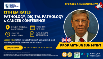 Prof Arthur Sun Myint_speaker_ 13th Emirates Pathology, Digital Pathology & Cancer Conference on December 15-17, 2023, in Dubai, UAE.