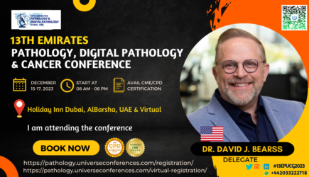 Dr. David J. Bearss_Delegate_13th Emirates Pathology, Digital Pathology & Cancer Conference on December 15-17, 2023, in Dubai, UAE
