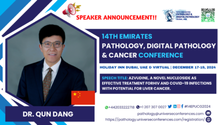 14th Emirates Pathology, Digital Pathology & Cancer Conference (Dr. Qun Dang)