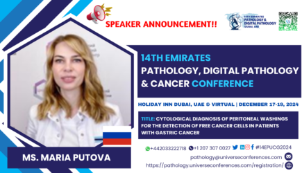 14th Emirates Pathology, Digital Pathology & Cancer Conference (Ms. Maria Putova)